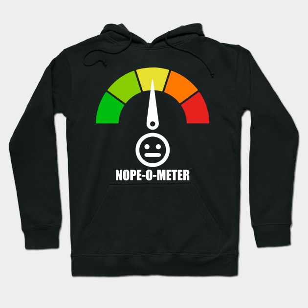 Meter Series - NOPE-O-METER 2 - Nope Icons - Gauge Level 4 - NOPE - 4B Hoodie by FOGSJ